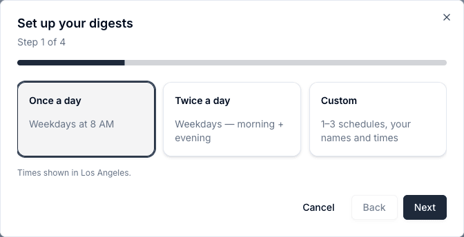 Setup wizard step 1 of 4 with Once a day / Twice a day / Custom cadence presets